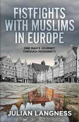 Fistfights with Muslims in Europe