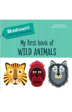 Coperta cărții 'My First Book of Wild Animals'