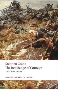 Red Badge of Courage and Other Stories