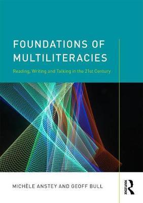 Foundations of Multiliteracies