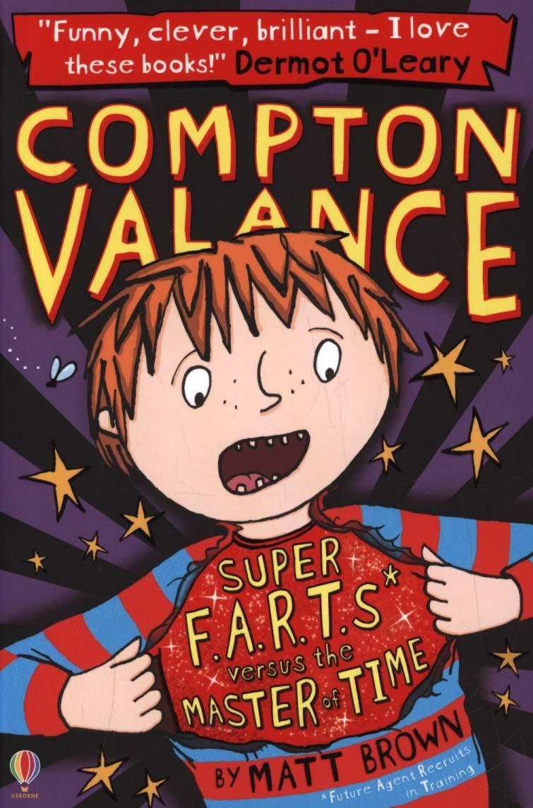 Compton Valance Super F.A.R.T.s versus the Master of Time