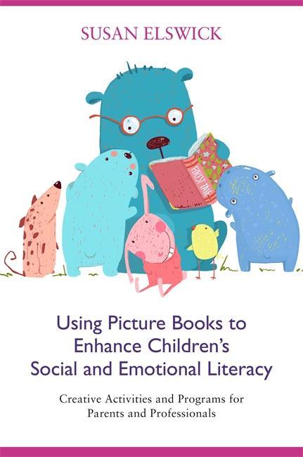 Using Picture Books to Enhance Children's Social and Emotion