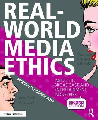 Real-World Media Ethics