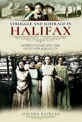 Struggle and Suffrage in Halifax