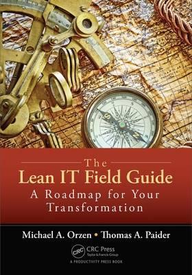 Lean IT Field Guide