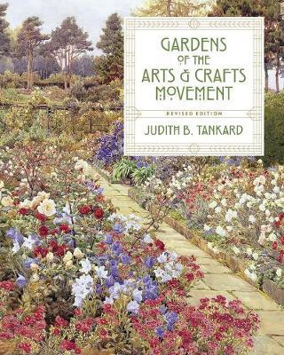 Gardens of the Arts & Crafts Movement