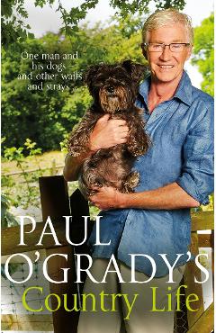 Poza produsului Paul O'Grady's Country Life