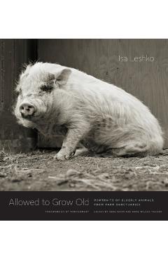 Allowed to Grow Old