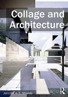 Collage and Architecture