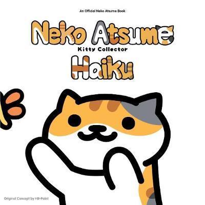 Neko Atsume: Kitty Collector Haiku-Seasons of the Kitty