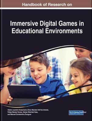 Handbook of Research on Immersive Digital Games in Education
