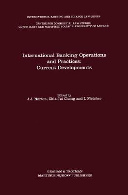 International Banking Operations and Practices: Current Deve