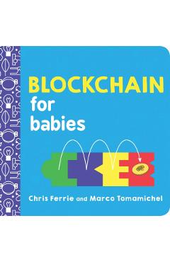 Blockchain for Babies