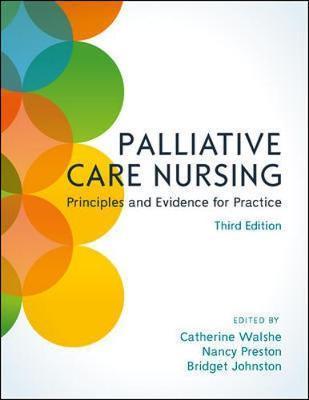 Palliative Care Nursing: Principles and Evidence for Practic
