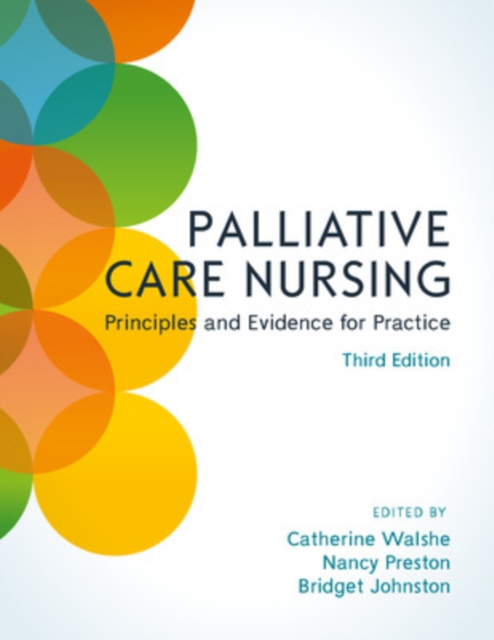 Palliative Care Nursing: Principles and Evidence for Practic