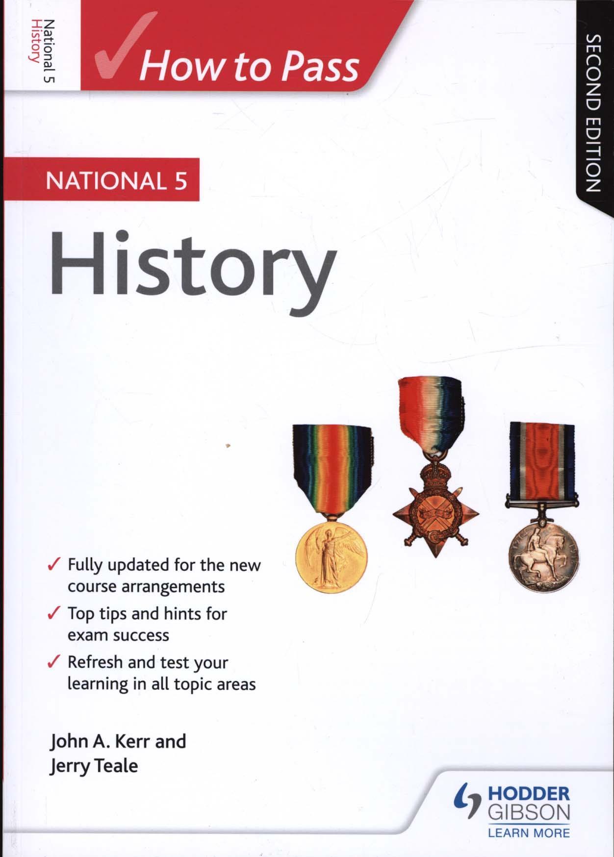 How to Pass National 5 History: Second Edition