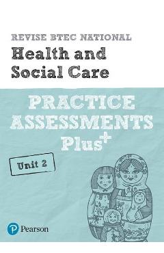 Coperta cărții 'Revise BTEC National Health and Social Care Unit 2 Practice'
