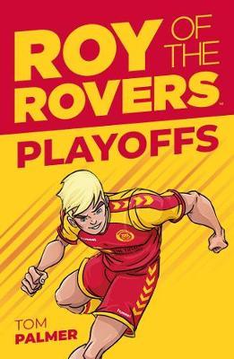 Roy of the Rovers: Playoffs (Fiction 3)