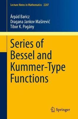 Series of Bessel and Kummer-Type Functions