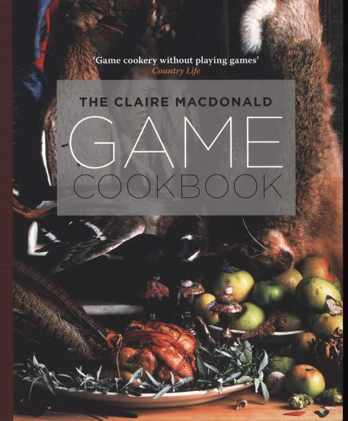 Claire MacDonald Game Cookbook