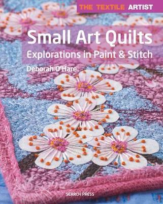 Textile Artist: Small Art Quilts