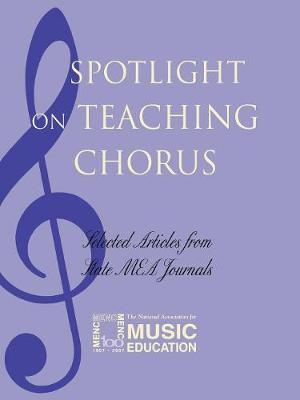 Spotlight on Teaching Chorus
