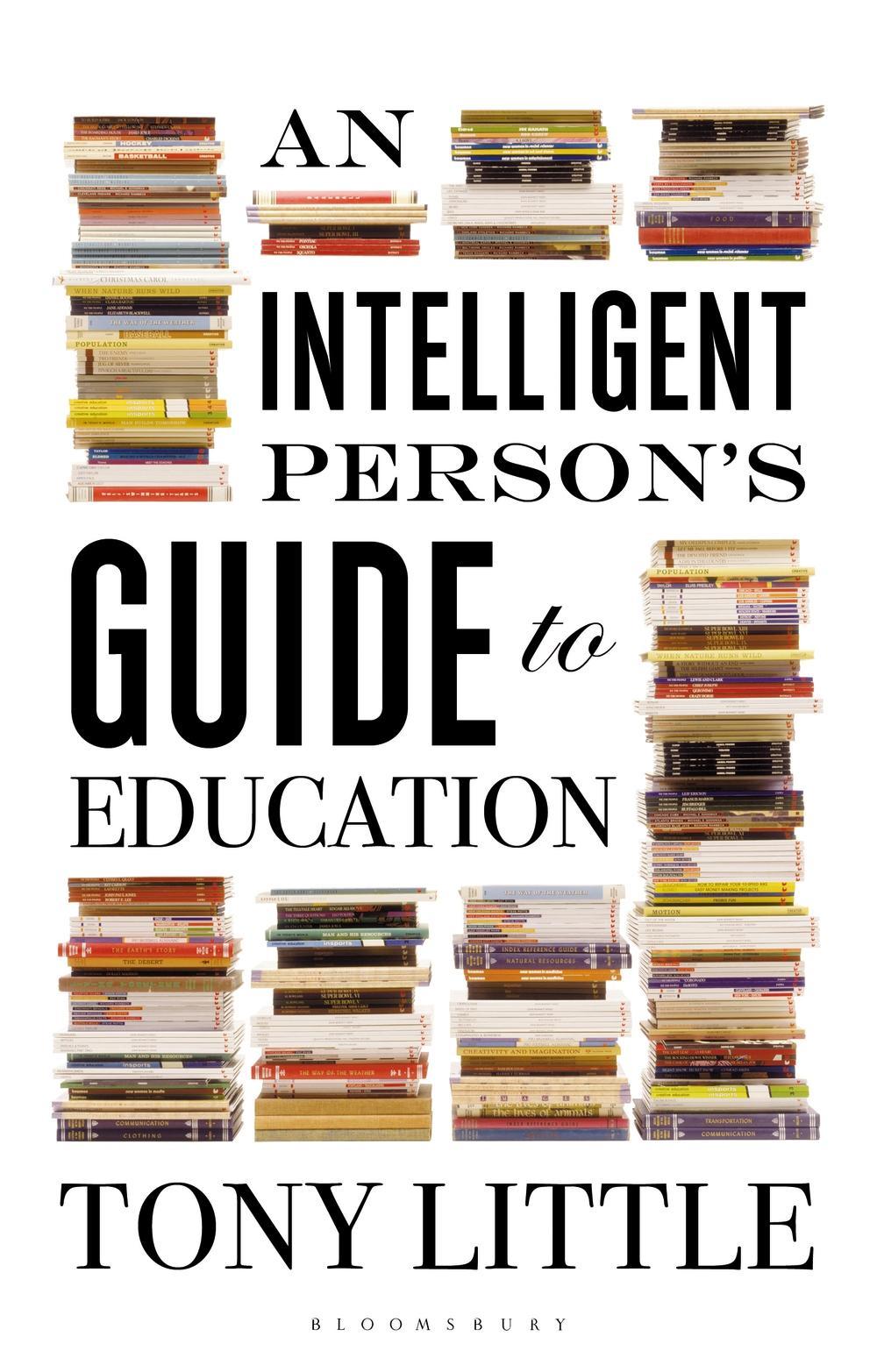 Intelligent Person's Guide to Education
