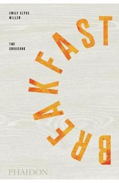 Poza produsului Breakfast: The Cookbook