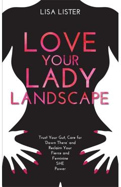 Love Your Lady Landscape