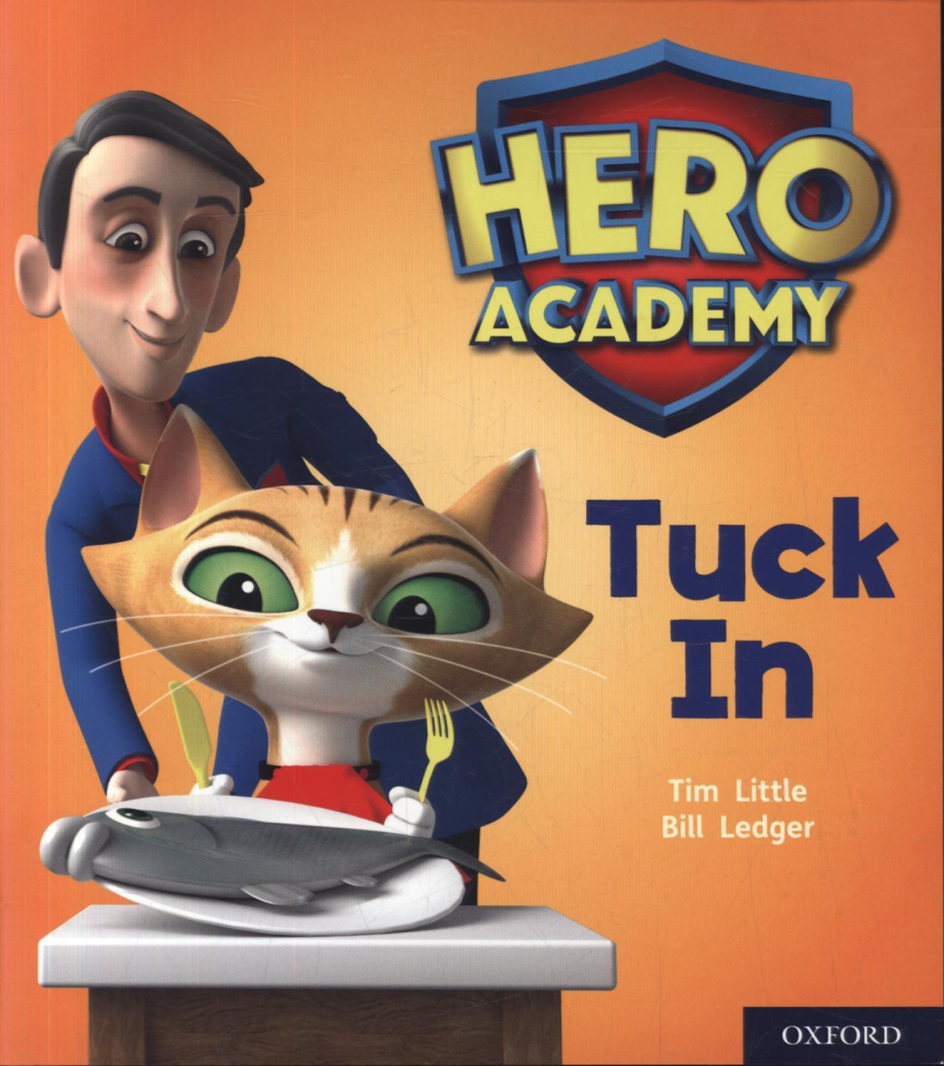 Hero Academy: Oxford Level 1+, Pink Book Band: Tuck In