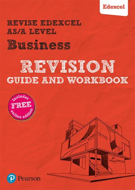 Revise Edexcel AS/A level Business Revision Guide & Workbook