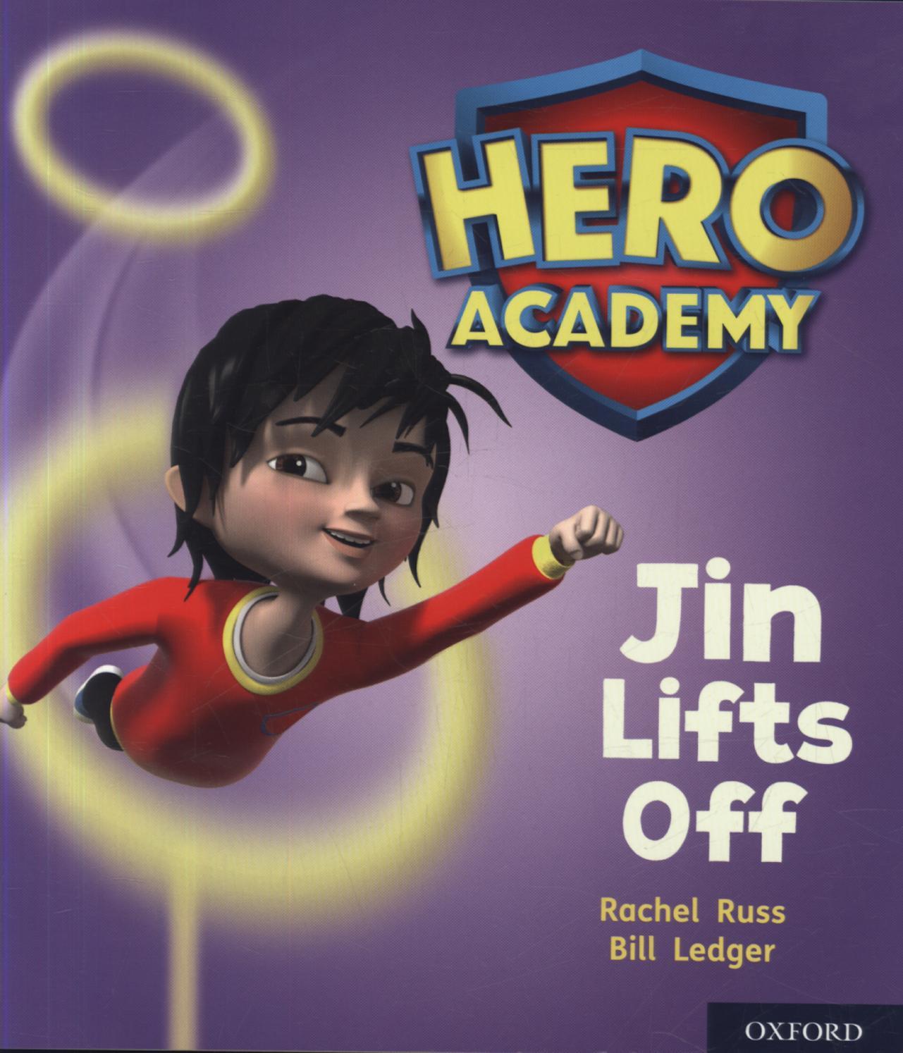 Hero Academy: Oxford Level 2, Red Book Band: Jin Lifts Off