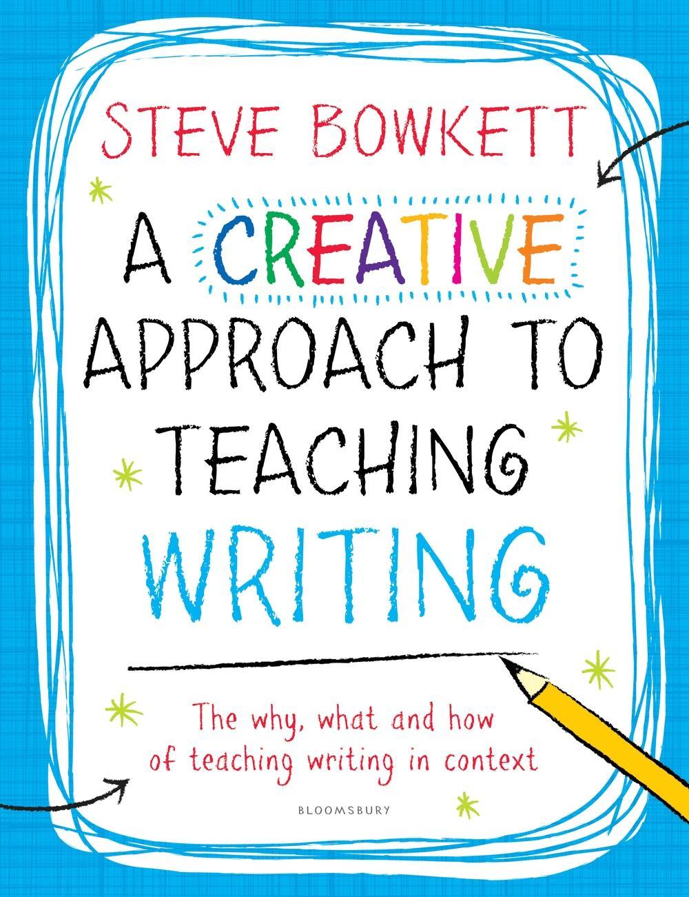 Creative Approach to Teaching Writing