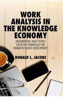 Work Analysis in the Knowledge Economy