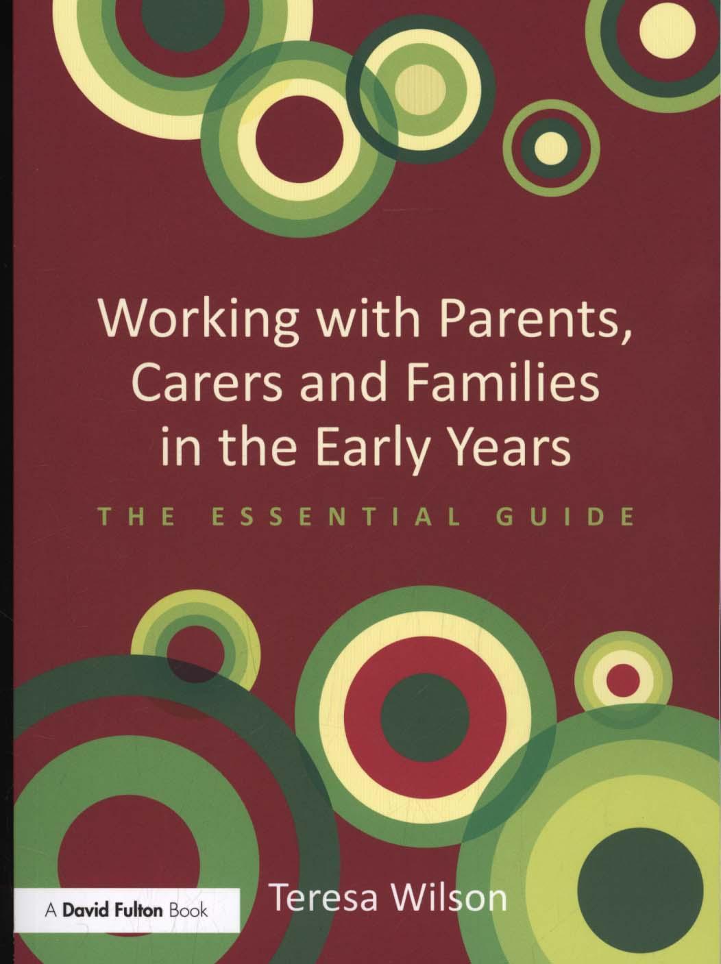 Working with Parents, Carers and Families in the Early Years