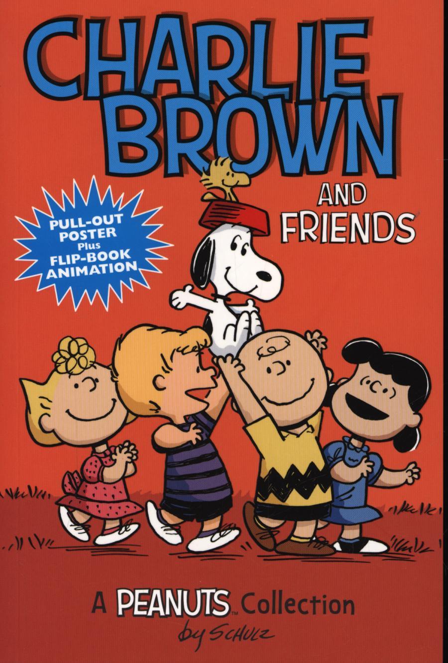 Charlie Brown and Friends  (PEANUTS AMP! Series Book 2)