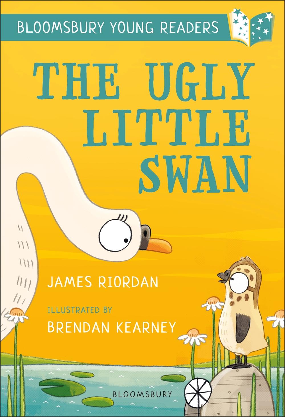 Ugly Little Swan: A Bloomsbury Young Reader