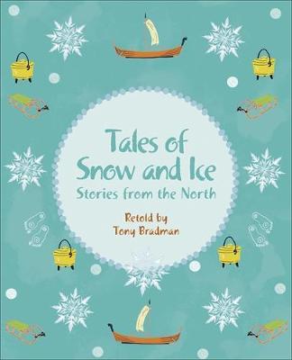 Reading Planet KS2 - Tales of Snow and Ice - Stories from th