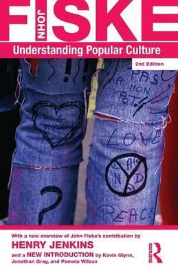 Understanding Popular Culture