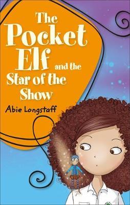 Coperta cărții 'Reading Planet KS2 - The Pocket Elf and the Star of the Show'