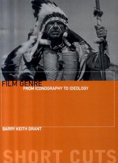 Film Genre - From Iconography to Ideology