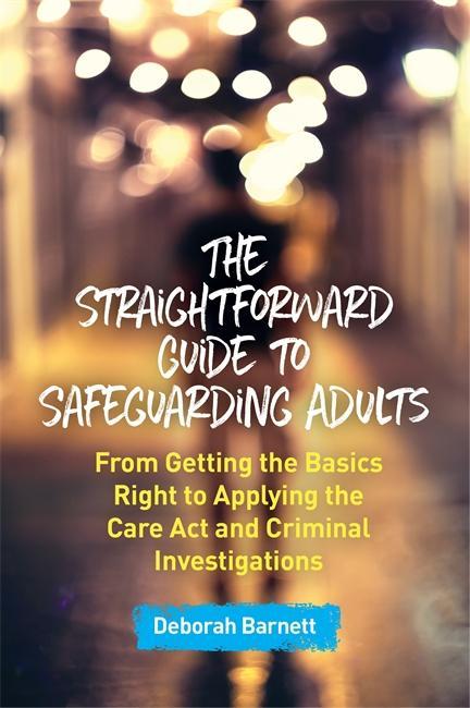 Straightforward Guide to Safeguarding Adults