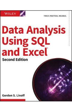 Coperta cărții 'Data Analysis Using SQL and Excel'
