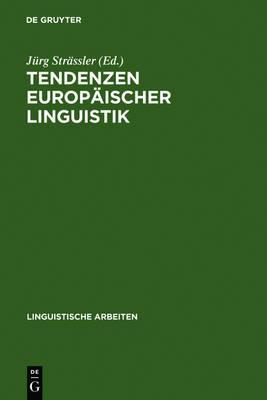 Tendenzen Europ ischer Linguistik