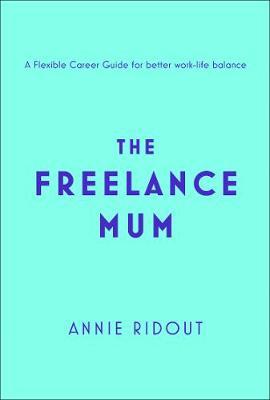 Freelance Mum