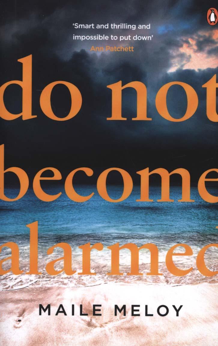 Do Not Become Alarmed