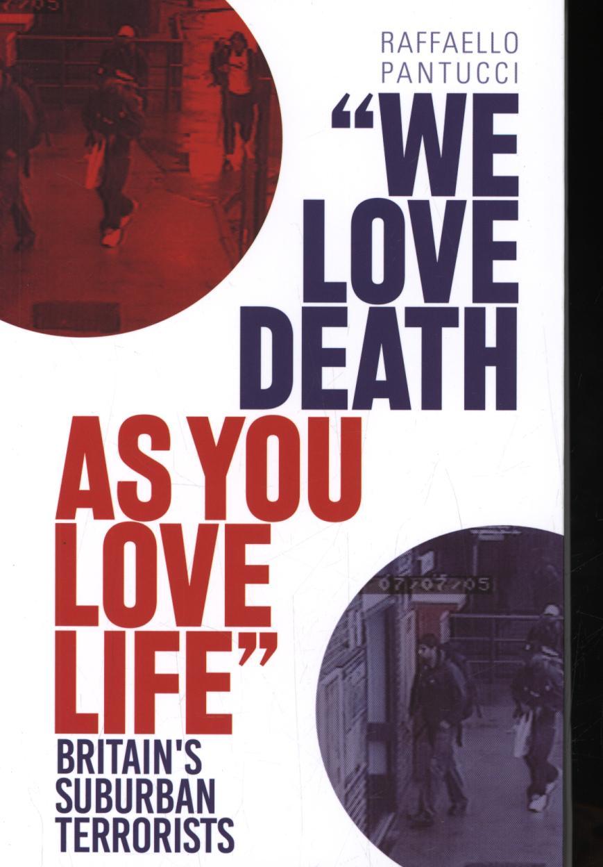 'We Love Death as You Love Life