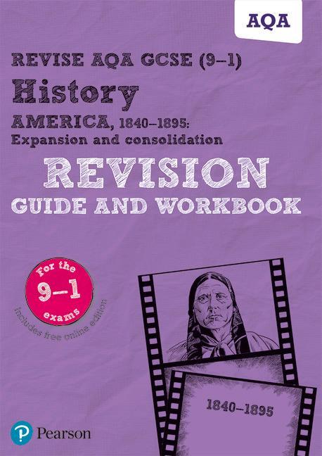 Revise AQA GCSE (9-1) History America, 1840-1895: Expansion