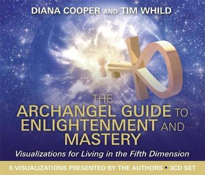 Archangel Guide to Enlightenment and Mastery