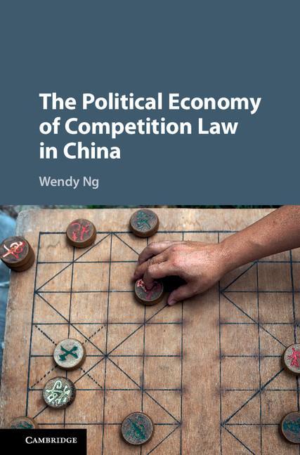 Political Economy of Competition Law in China